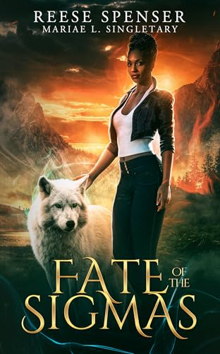 Fate of the Sigmas: A Wolf Shifter Romance (Fated Mates of Westwood Book 3)