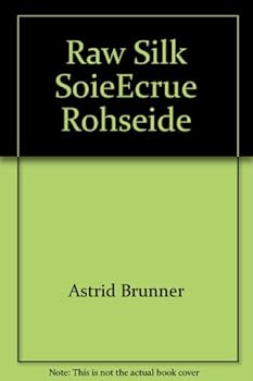 Paperback Raw Silk SoieEcrue Rohseide Book