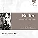 Britten: Suites for Solo Cello