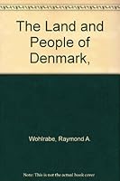 The Land and People of Denmark, 0397312962 Book Cover