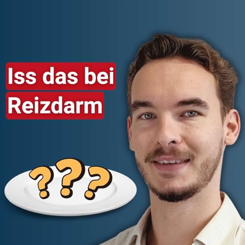 Die beste Ern&auml;hrung bei Reizdarm