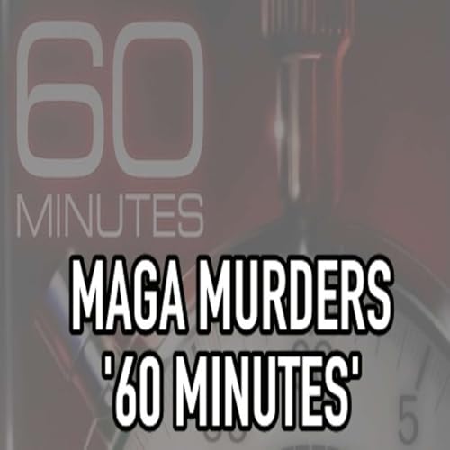 Billionaire Ellisons and Bari Weiss Murder &rsquo;60 Minutes&rsquo;