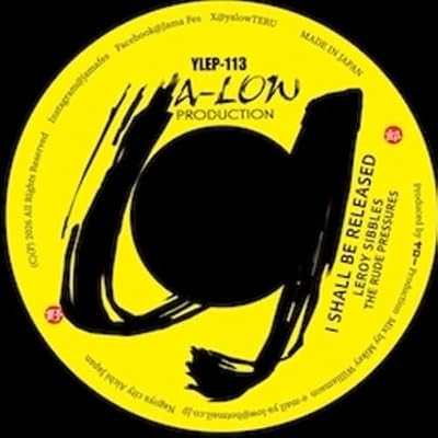 I Shall Be Released feat. The Rude Pressures / Fattie Fattie
