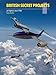 British Secret Projects 1: Jet Fighters Since 1950