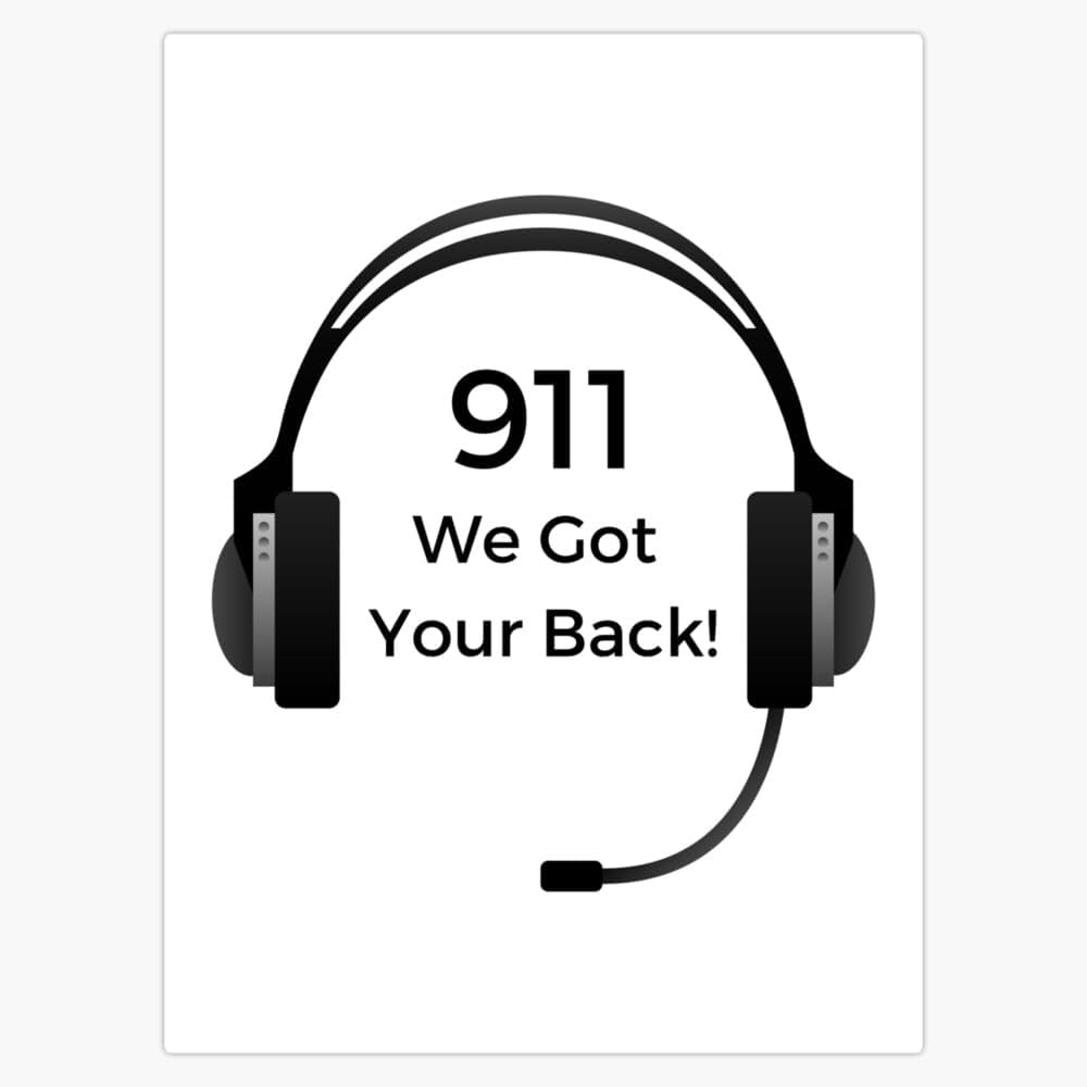 Magnet 911 First Responder, 911 We Got Your Back, Emergency Response Gifts Magnetic Vinyl Sticker Decal 5"
