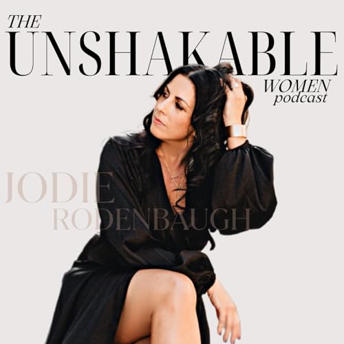 Couverture de The Unshakable Women Podcast