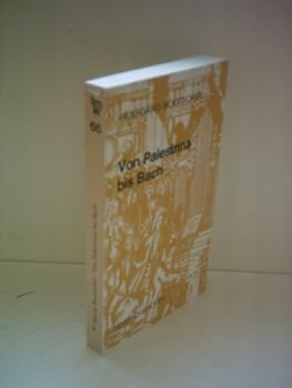 Paperback Von Palestrina zu Bach [German] Book
