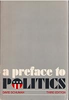 A Preface to Politics 0883165724 Book Cover
