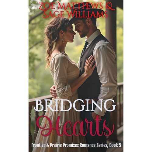 Bridging Hearts Audiolibro Por Zoe Matthews, Sage Williams arte de portada