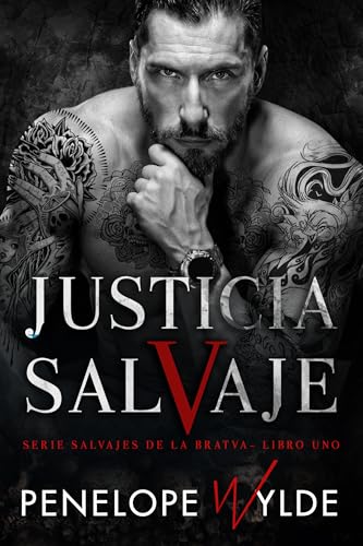 Justicia salvaje: Un romance mafioso oscuro (Salvajes de la bratva nº 1)