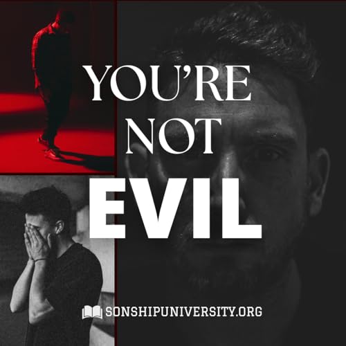 Ep. 63 How Not to Hate Yourself when Confronting Sin in your Life