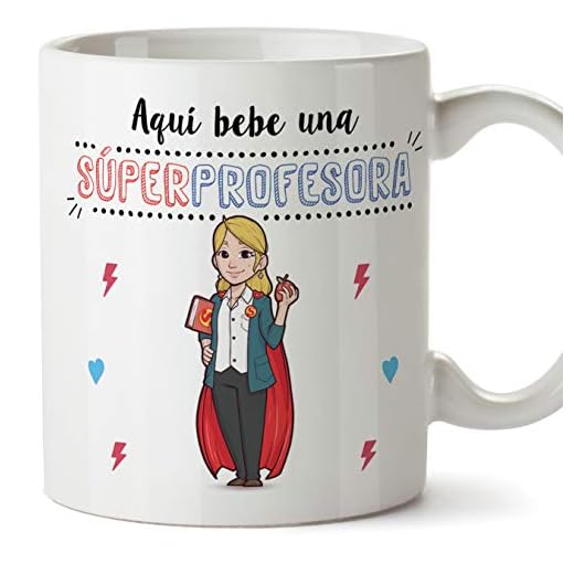 MUGFFINS Taza Profesora (Mujer) - Aquí Bebe una Súper Profesora - Regalos Originales para Profesoras y Maestras - Cerámica 350 ml / 11oz