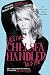 Lies That Chelsea Handler Told Me (A Chelsea Handler Book/Borderline Amazing)