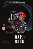 RAP BOOK JOURNAL: YOUR PERSONAL ANTHOLOGY