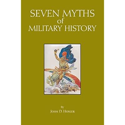Seven Myths of Military History