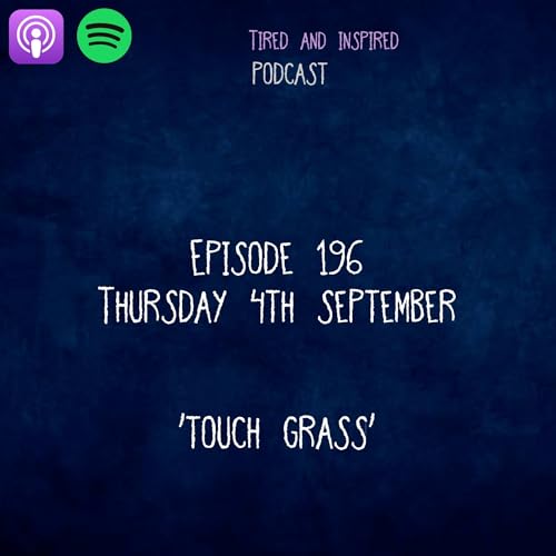 『Episode 196 - Touch Grass』のカバーアート