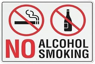 No Alcohol No Smoking Sign Safety for Indoor Outdoor Use, Metal Sign 8x12 Inch