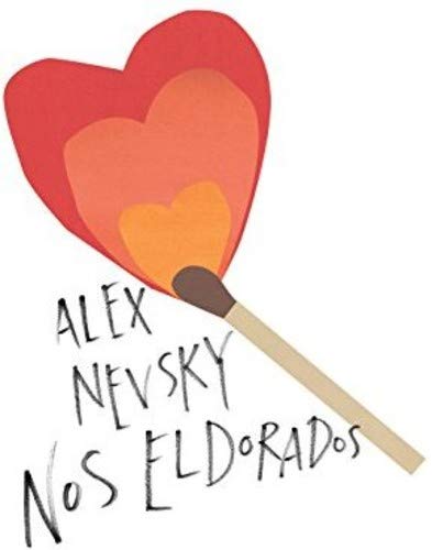 Nos Eldorados [Audio CD] Alex Nevsky