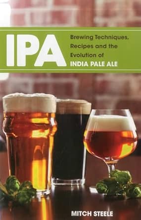 IPA: Brewing Techniques, Recipes and the Evolution of India Pale Ale book cover