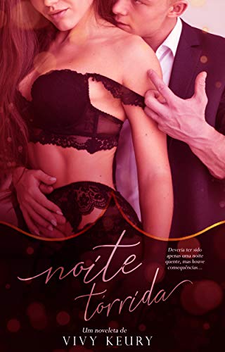 Noite Tórrida (NOVELETA)