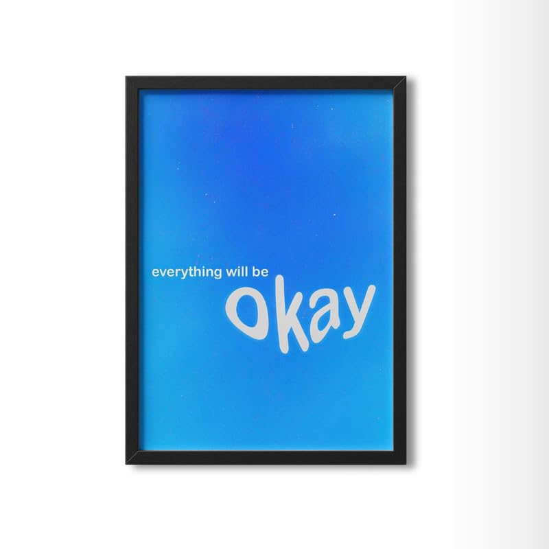 Image of Wall Framed Posters | 8x12 inch size | Motivational Quotes Posters |Inspirational inchEverything Will Be Okay inch Photo Frame - Motivational Wall Decor for Home, Office, Bedroom, and Living Room