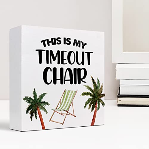 Z-Crange This Is My Timeout Chair Beach Wood Box Sign Decor Desk Sign,Rustic Coastal Beach Box Block Sign For Farmhouse Home Office Shelf Table Decor Decorations #TOP5