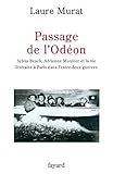 1220 lauren lane midwest city ok  Passage de l\'Odéon : Sylvia Beach, Adrienne Monnier et la vie littéraire à Paris dans l\'entre-deux-guerres
