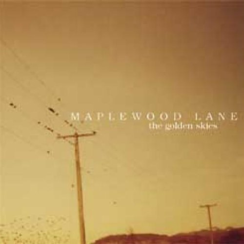 Golden Skies [Audio CD] Maplewood Lane