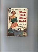 Blow hot, blow cold B000NOQ3XG Book Cover