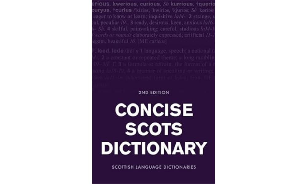 Concise Scots Dictionary: Second Edition (Scots... - Scottish Language Dictio...