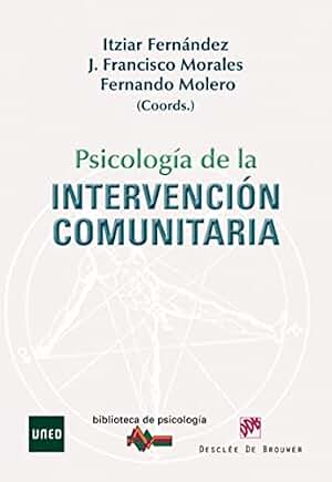 Psicología de la intervención comunitaria: 167 (Biblioteca de Psicología)