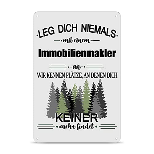 PR Print Royal Berufe Blech-Schild Immobilienmakler mit Spruch - Arbeit