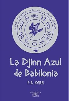LA DJINN AZUL DE BABILONIA ...
