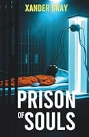 Prison of Souls 1518624804 Book Cover