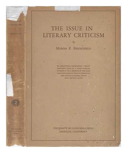 The Issue in Literary Criticism. B0006D8ZY4 Book Cover