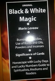 Original Black and White Magic By Marie Laveau