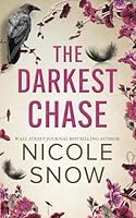 The Darkest Chase: A Small Town Grumpy Sunshine Romance (Dark Hearts of Redhaven) B0D9QXDW96 Book Cover