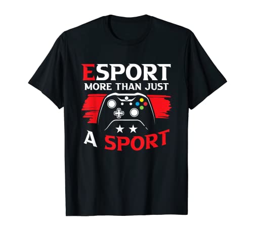 Esport más que un deporte - Esports Gaming Camiseta