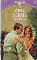 Far to Go 0373098626 Book Cover