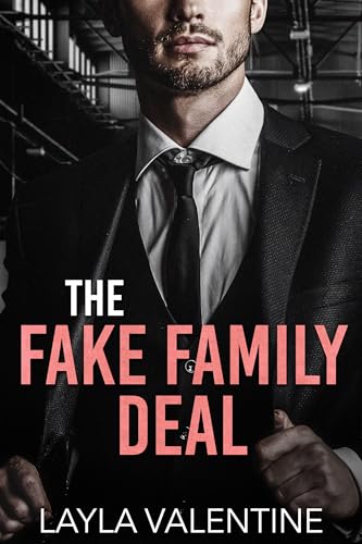 The Fake Family Deal (Deals and Desires)