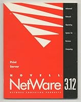 print server novell netware 3.12 B0016COD54 Book Cover