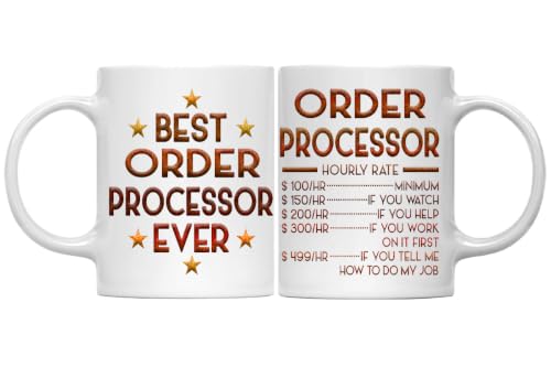 Order Processor Mug, Hourly Rate Order Processor Gifts for Coworkers