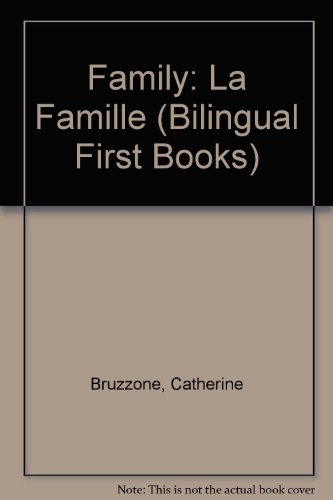 Family: La Famille Family: La Famille