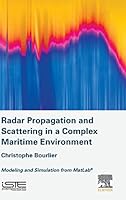 Radar Propagation Modeling in a Complex Maritime Environment 1785482300 Book Cover