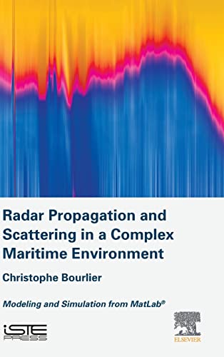 Radar Propagation and Scattering in a Complex Maritime Environment: Modeling and Simulation from MatLab