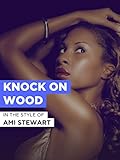 amii stewart knock on wood remix  Knock On Wood im Stil von \