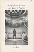 Pennsylvania reformers: from Penn to Pinchot, (Pennsylvania history studies) B0006CY3XW Book Cover
