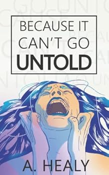 Paperback Because It Can't Go Untold Book