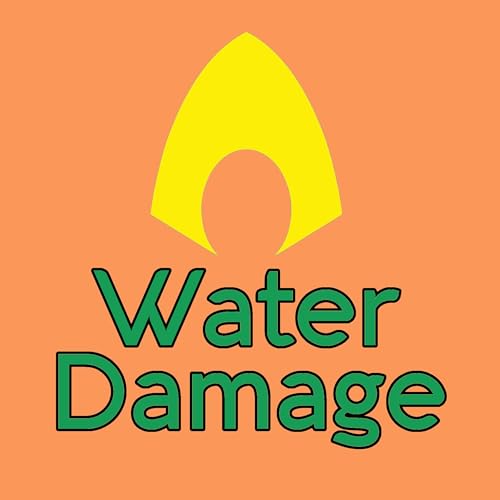 Water Damage - An Aquaman Podcast cover art