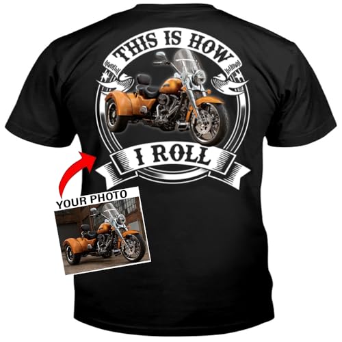 Gift for Trikers: Custom Photo This is How I Roll Motorcycle Trike T-Shirt - Unique Triker Apparel,3 Wheel Motorcycle t-Shirt, Funny Gift for triker Grandpas (on The Back) (BK354) Black2